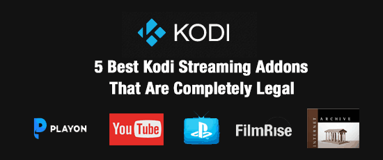 Kodi Streaming Addons That Are Completely Legal