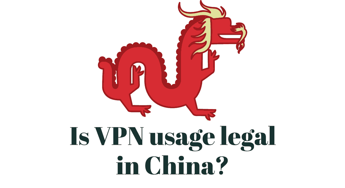 Are Virtual Private Networks legal in China?